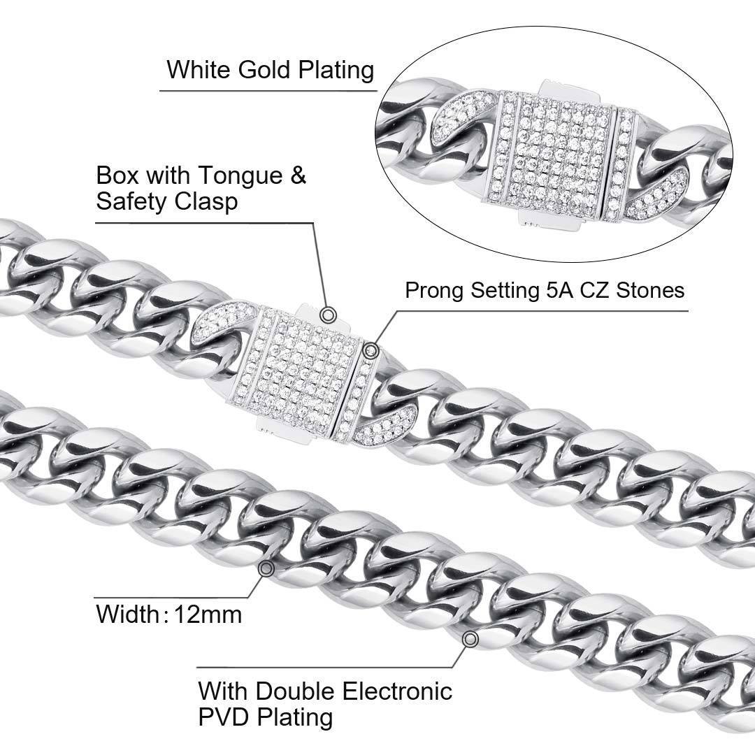 12mm Iced Miami Cuban Link Chain White Gold Plated with CZ Clasp
Never fading
Nickel-free
Durable and anti-tarnish
Excellent touch feeling
No allergies
No deformation
Everlasting Shine

Details



Material
Stainless Steel Plated necklacenecklacedopeplusDOPEPLUS.COM